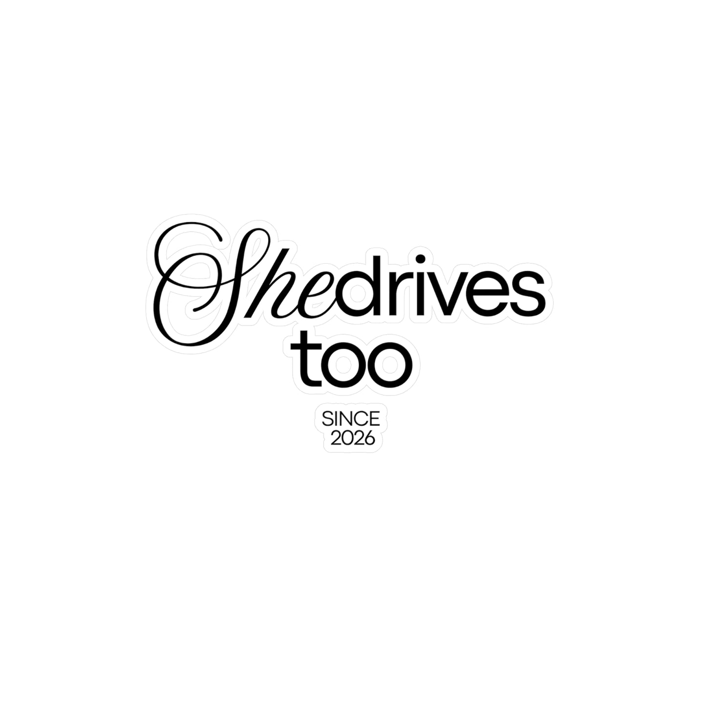 She Drives Too - Decals