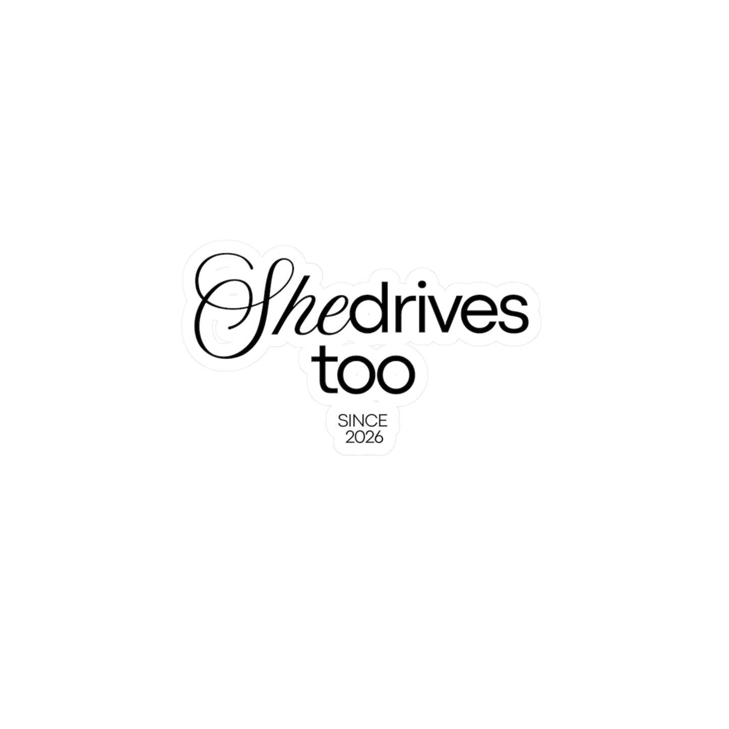 She Drives Too - Decals