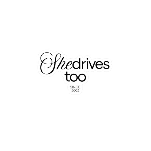 She Drives Too - Decals