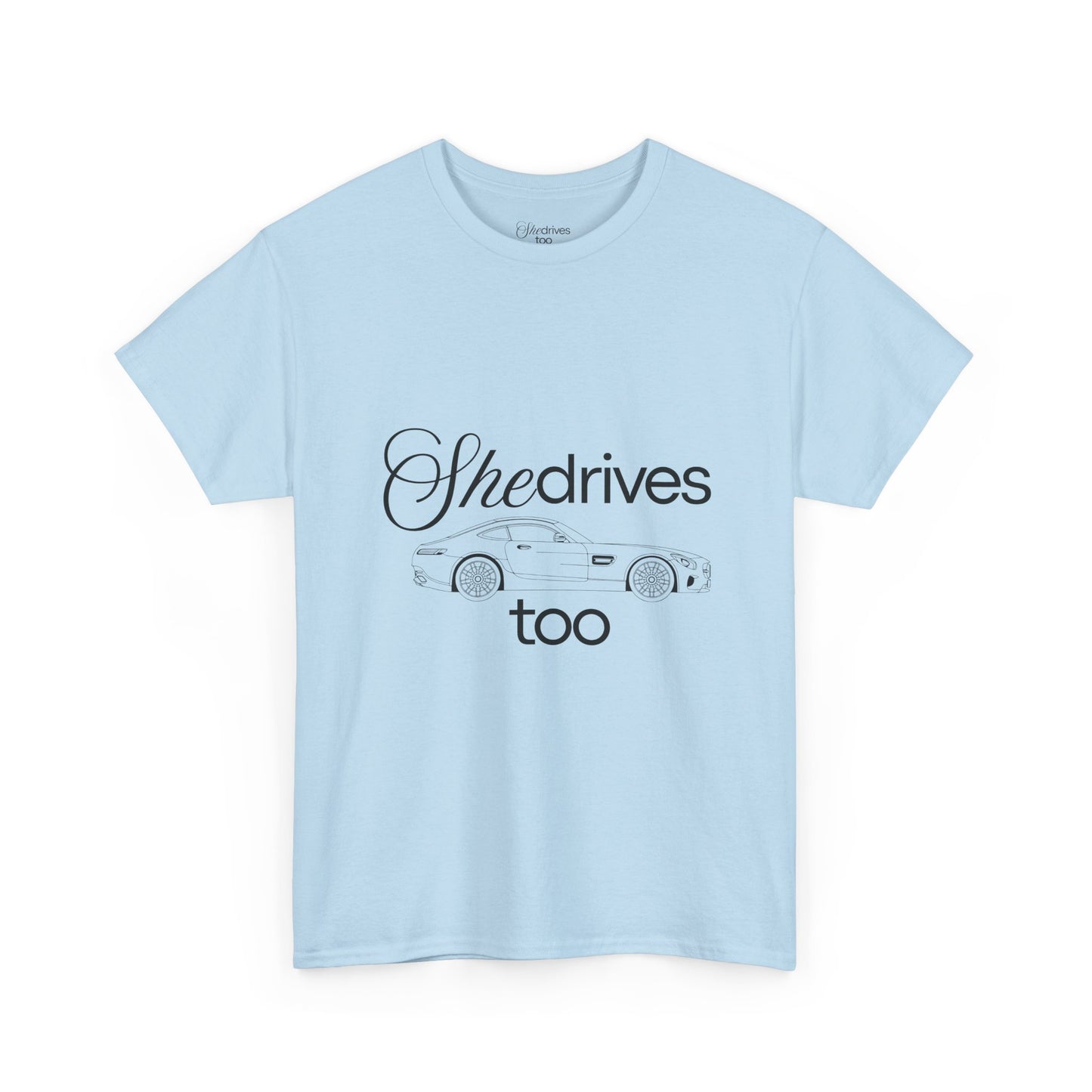 She Drives Too Tee — AMG GT Tee