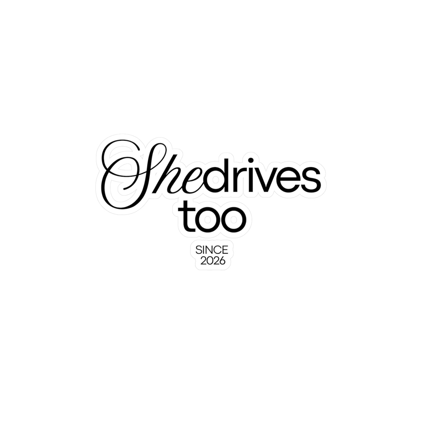 She Drives Too - Decals